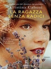 Cover von La ragazza senza radici