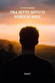 Cover von Tra sette minuti sorge il sole