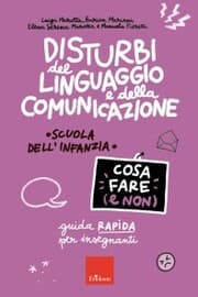 Cover von Disturbi del linguaggio e della comunicazione - Cosa fare (e non)