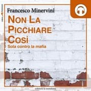 Cover von Non la picchiare così. Sola contro la mafia