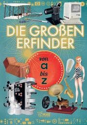 Cover von Die großen Erfinder von A bis Z