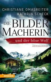 Cover von Die Bildermacherin und der böse Wolf