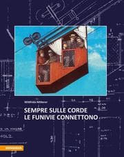 Cover von Sempre sulle corde - Le funivie connettono