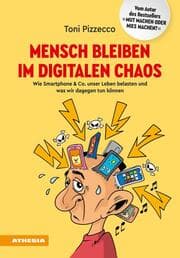 Cover von Mensch bleiben im digitalen Chaos