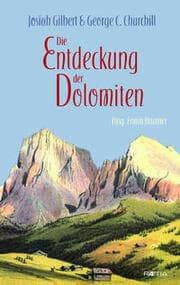 Cover von Die Entdeckung der Dolomiten