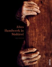 Cover von Altes Handwerk in Südtirol