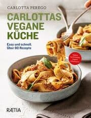 Cover von Carlottas vegane Küche