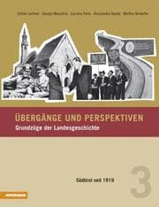 Cover von Übergänge und Perspektiven - Grundzüge der Landesgeschichte 3
