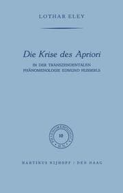 Cover von Die Krise des Apriori der Transzendentalen Phänomenologie Edmund Husserls