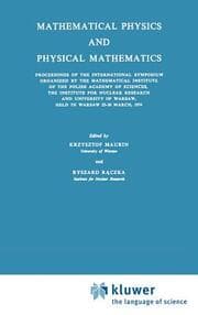 Cover von Mathematical Physics and Physical Mathematics