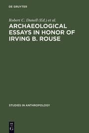 Cover von Archaeological essays in honor of Irving B.Rouse