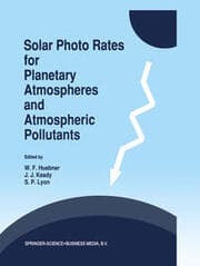 Cover von Solar Photo Rates for Planetary Atmospheres and Atmospheric Pollutants