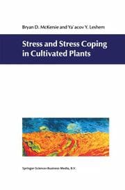 Cover von Stress and Stress Coping in Cultivated Plants