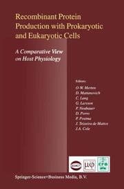 Cover von Recombinant Protein Production with Prokaryotic and Eukaryotic Cells A Comparative View on Host Physiology