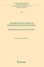 Cover von A Rosicrucian Utopia in Eighteenth-Century Russia