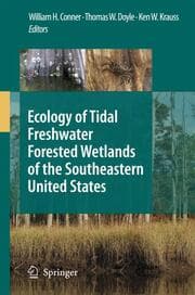 Cover von Ecology of Tidal Freshwater Forested Wetlands of the Southeastern United States