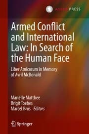 Cover von Armed Conflict and International Law: In Search of the Human Face