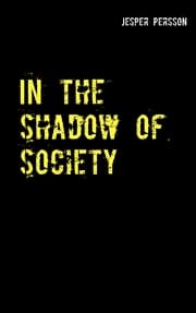 Cover von In the shadow of society
