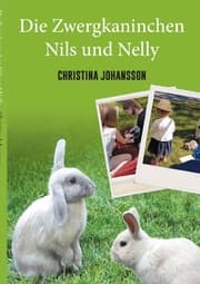 Cover von Die Zwergkaninchen Nils und Nelly