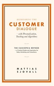 Cover von Refreshing The Customer Dialogue - with Personalization, Teaching and Algorithms