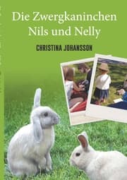 Cover von Die Zwergkaninchen Nils und Nelly