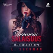 Cover von Trevorin salaisuus 4: Kolmen kimppa