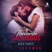 Cover von Trevorin salaisuus 6: Flirtti