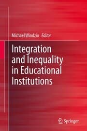 Cover von Integration and Inequality in Educational Institutions