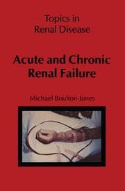 Cover von Acute and Chronic Renal Failure