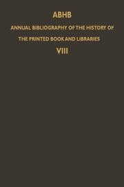 Cover von ABHB Annual Bibliography of the History of the Printed Book and Libraries