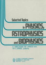 Cover von Selected Topics in Physics, Astrophysics and Biophysics