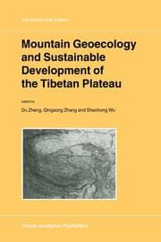 Cover von Mountain Geoecology and Sustainable Development of the Tibetan Plateau