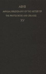 Cover von Annual Bibliography of the History of the Printed Book and Libraries