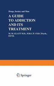 Cover von A Guide to Addiction and Its Treatment