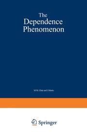 Cover von The Dependence Phenomenon