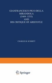 Cover von Gianfrancesco Pico Della Mirandola (1469-1533) and His Critique of Aristotle
