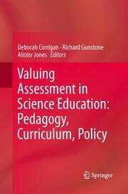 Cover von Valuing Assessment in Science Education: Pedagogy, Curriculum, Policy