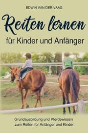 Cover von Reiten lernen für Anfänger und Kinder