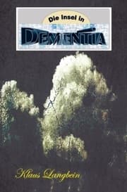 Cover von Die Insel in Dementia