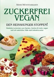 Cover von Zuckerfrei Vegan den Heißhunger stoppen!