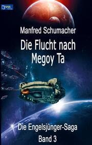 Cover von Die Flucht nach Megoy Ta