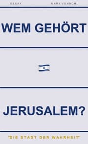 Cover von WEM GEHÖRT JERUSALEM?