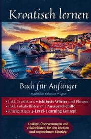 Cover von Kroatisch lernen: Buch für Anfänger
