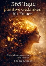 Cover von 365 Tage positive Gedanken für Frauen