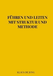 Cover von Führen und leiten mit Struktur und Methode