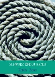 Cover von SCHWARZ WIRD ZU GOLD