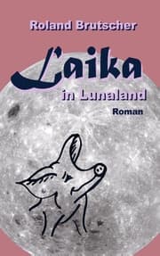 Cover von Laika in Lunaland