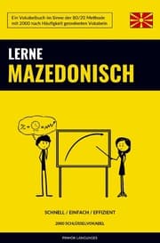 Cover von Lerne Mazedonisch - Schnell / Einfach / Effizient