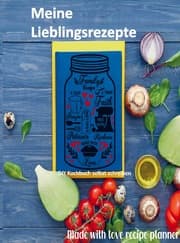 Cover von Meine Lieblingsrezepte: Blanko-Rezeptbuch zum Eintragen