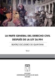 Cover von La parte general del derecho civil después de la Ley 26.994